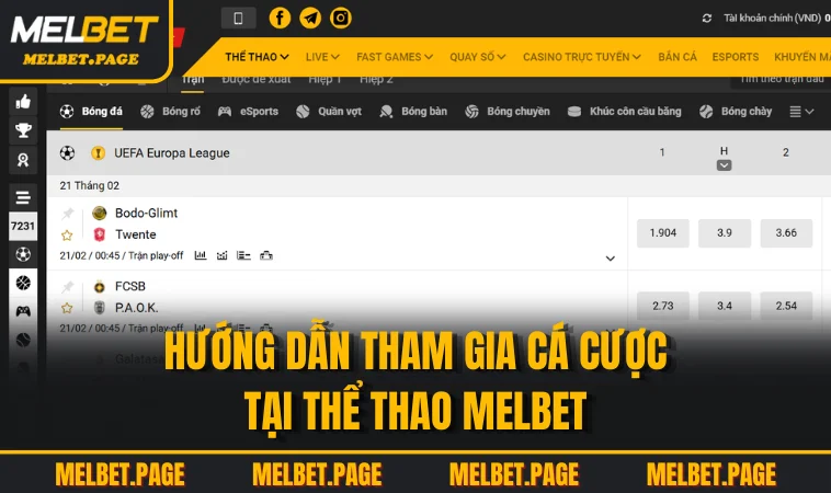 Hướng Dẫn Tham Gia Cá Cược Tại Thể Thao MELBET