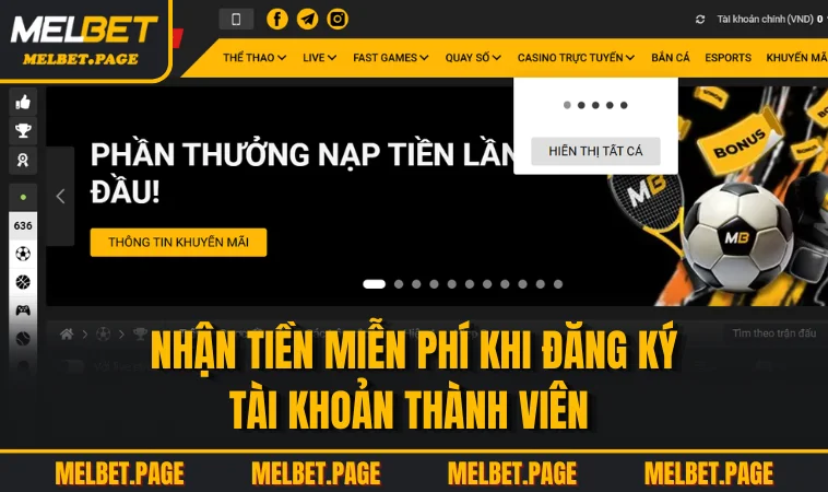 Nhận tiền miễn phí khi đăng ký tài khoản thành viên 